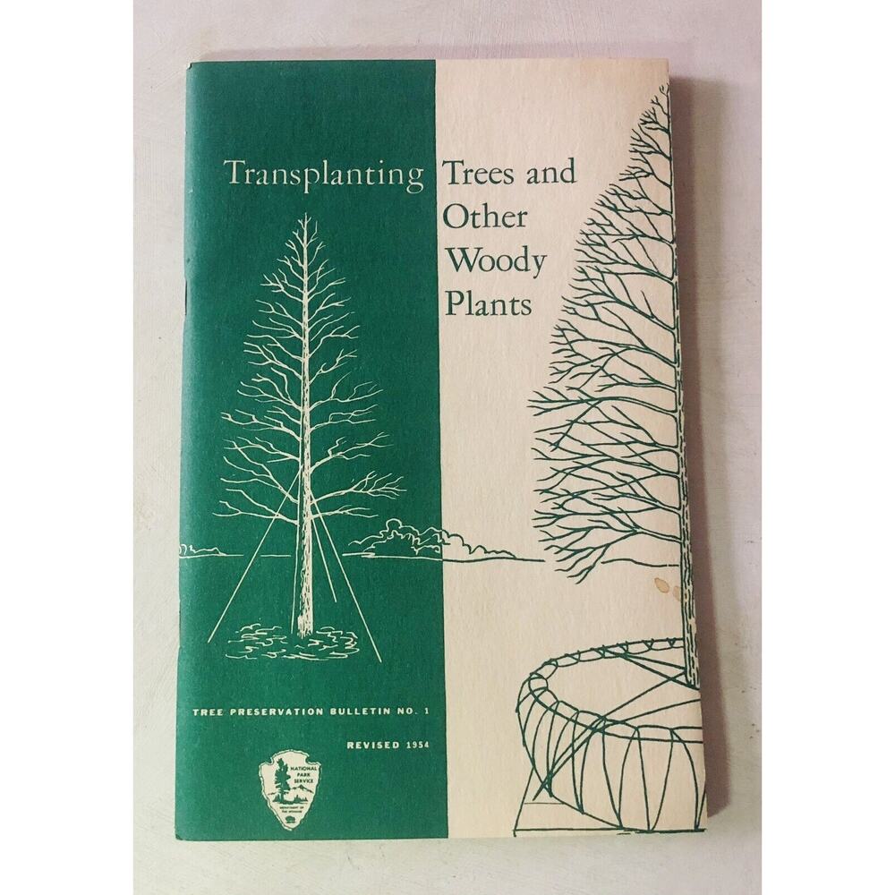 Vintage 1957 National Park Service Booklet Transplanting Trees And Woody Plants